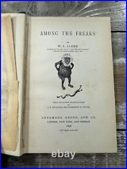 1896 Antique Circus Book Among the Freaks W. L. Alden, RARE 1st