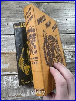 1940 Antique Circus Book Hold That Tiger Mabel Stark
