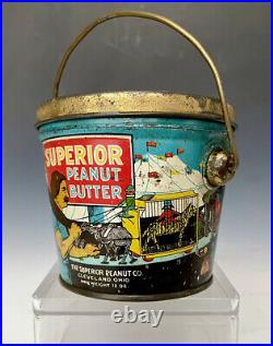 Antique 12oz Tin Litho Superior Peanut Butter Pail, Circus Theme, Cleveland OH
