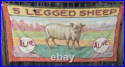 Antique Painted Canvas Fred G. Johnson 5 Legged Sheep Carnival Sideshow Banner Antique Painted Canvas Fred G. Johnson 5 Legged Sheep Carnival Sideshow Banner