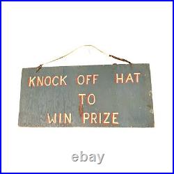 Antique Wooden Circus Sign 25 X 12 Knock Off Hat To Win Prize Hand Painted