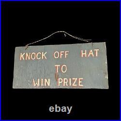 Antique Wooden Circus Sign 25 X 12 Knock Off Hat To Win Prize Hand Painted