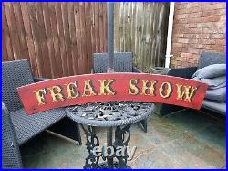 LARGE Circus Freak Show Carnival Sign Fairground Sign Hand Painted