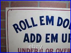 ROLL EM DOWN ADD EM UP Vintage Boardwalk Carnival Amusement Park Game Ad Sign
